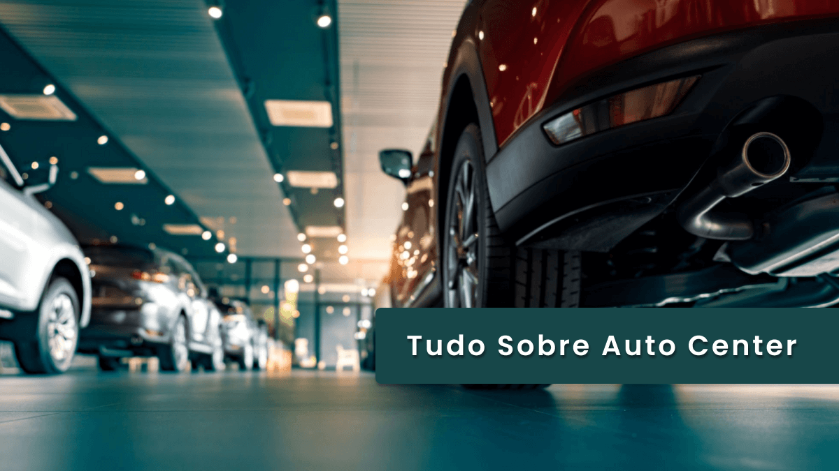 Tudo Sobre Auto Center